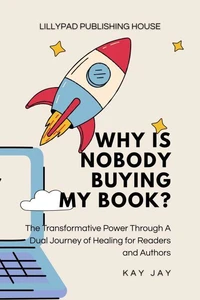Why Is Nobody Buying My Book?