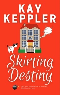  Kay Keppler - Skirting Destiny - Chasing the CIA.