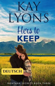 Hers To Keep (DEUTSCH)