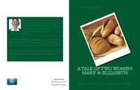 A Tale of Two Women