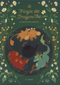 Kay O'Neill - Le cercle du dragon-thé  : La trilogie des dragons-thés - La collection complète - Coffret en 3 volumes : Le cercle du dragon-thé ; La tapisserie du dragon-thé ; Le festival du dragon-thé.