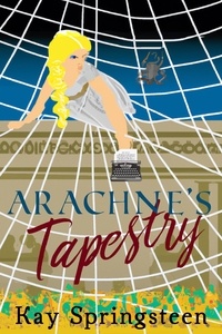 Rechercher des ebooks téléchargeables Arachne's Tapestry iBook (French Edition) par Kay Springsteen 9798223851998