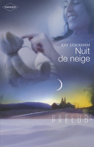 Kay Stockham - Nuit de neige.