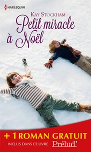 Petit miracle à Noël ; Comme renaissent les roses