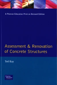Assessment and Renovation of Concrete Structures