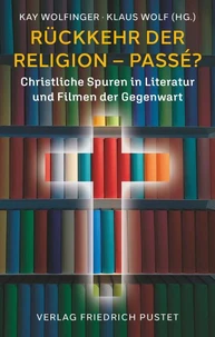 Rückkehr der Religion – passé?