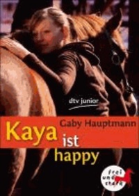 Kaya ist happy.
