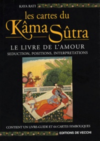 Kaya Rati - Les cartes du Kâma Sûtra - Le livre de l'amour, séduction, positions, interprétations. 1 Jeu