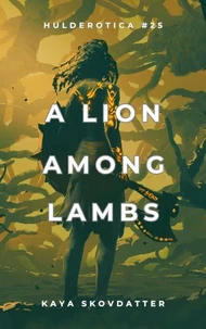A Lion Among Lambs