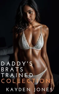 Daddy’s Brats Trained Collection