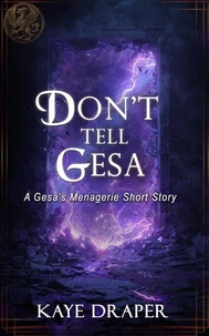 Don't Tell Gesa