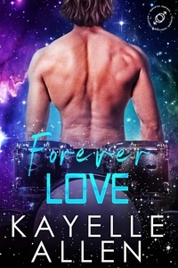  Kayelle Allen - Forever Love - Antonello Brothers: Immortal, #2.