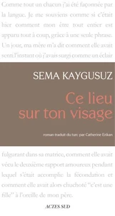 Ce lieu sur ton visage