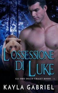 L’ossessione di Luke