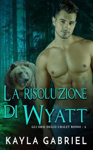La risoluzione di Wyatt