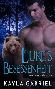 Luke’s Besessenheit