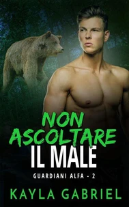 Non ascoltare il male