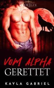 Vom Alpha gerettet