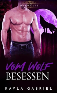 Vom Wolf besessen