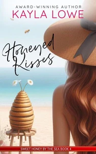 Honeyed Kisses
