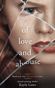 Of Love and Abuse: A Women's Fiction Story