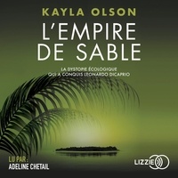 Kayla Olson et Adeline Chetail - L'Empire de sable.