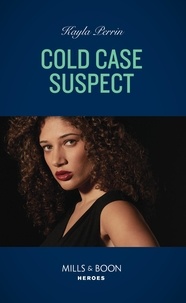 Kayla Perrin - Cold Case Suspect.