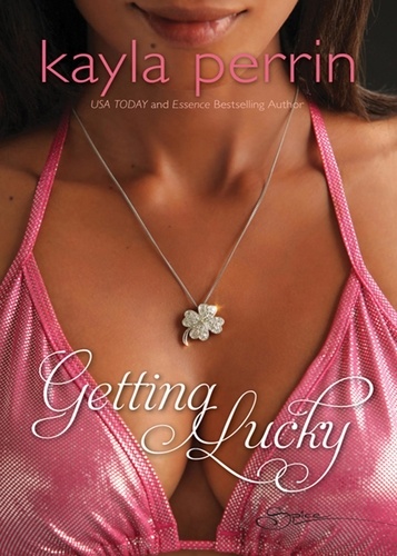 Kayla Perrin - Getting Lucky.