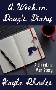 A Week in Doug's Diary