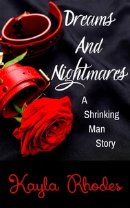 Dreams and Nightmares