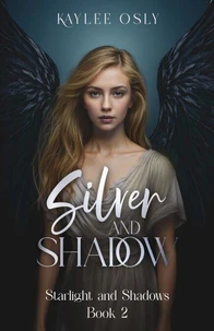 Silver and Shadow