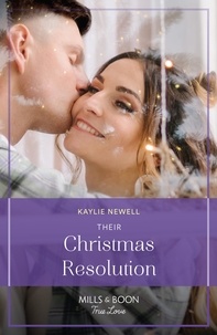Kaylie Newell - Their Christmas Resolution.