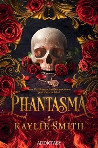 Kaylie Smith - Phantasma.