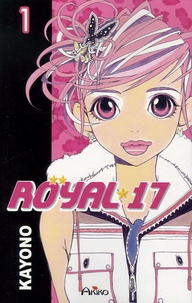 Kayono - Royal 17 Tome 1 : .
