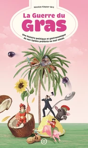 La guerre du gras