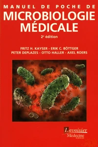 Manuel de poche de microbiologie médicale