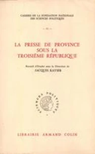 La presse de province sous la Troisième République