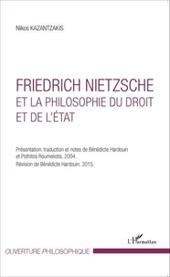 Friedrich Nietzsche et la philosophie du droit et de l'Etat