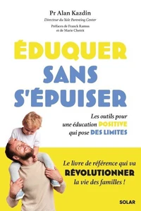 Eduquer sans s'épuiser