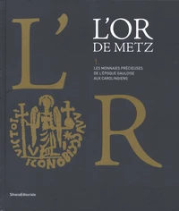 L'Or de Metz