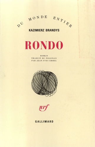 Kazimierz Brandys - Rondo.