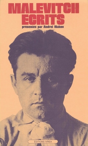 Kazimir Malévitch - Écrits - [1916-1928.