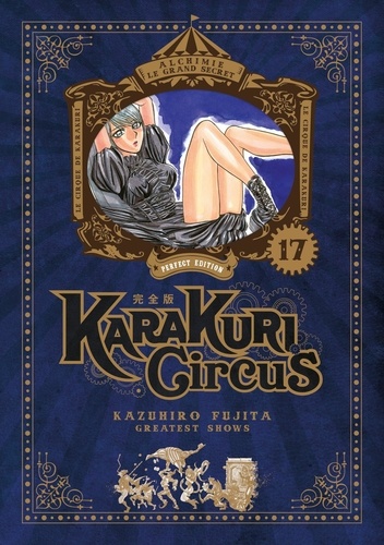 Karakuri Circus Tome 17 Perfect Edition