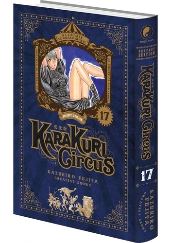 Karakuri Circus Tome 17 Perfect Edition
