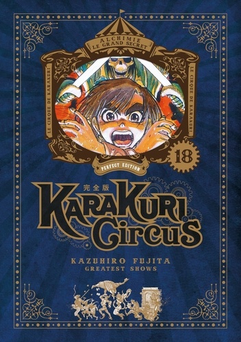 Karakuri Circus Tome 18 Perfect Edition