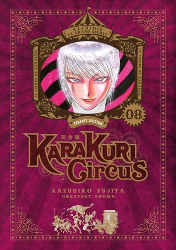 Karakuri Circus Tome 8 Perfect Edition