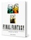 Final Fantasy. Encyclopédie officielle Memorial Ultimania, Episodes VII, VIII, IX