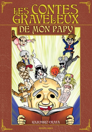 Les contes graveleux de mon papy