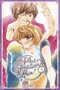 Plus question de fuir T03