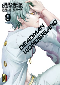 Kazuma Kondou et Jinsei Kataoka - Deadman Wonderland Tome 9 : .